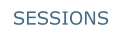 SESSIONS